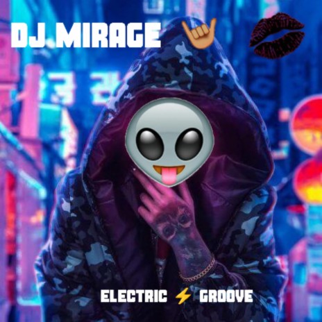 ELECTRIC GROOVE