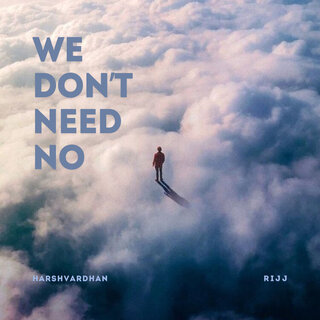 We Don't Need No