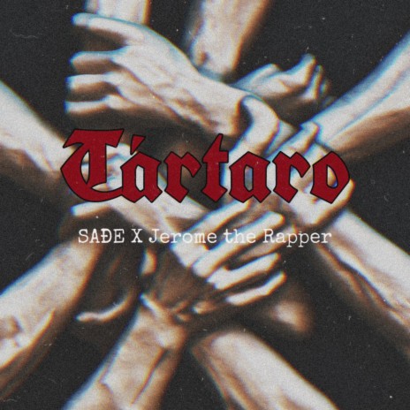 Tártaro ft. Jerome The Rapper | Boomplay Music