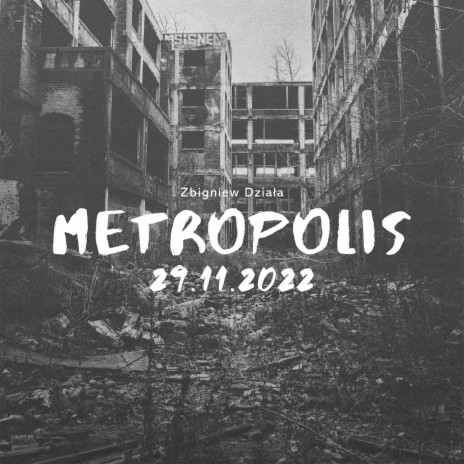 Metropolis 29.11.2022 | Boomplay Music