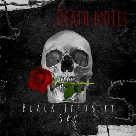 Death notes ft. SAV | Boomplay Music