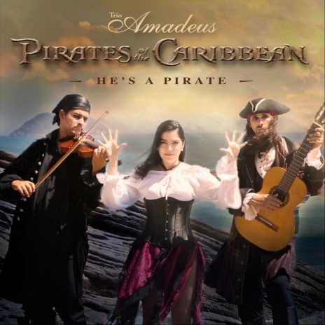 He's a Pirate (From Pirates of the Caribean) | Boomplay Music