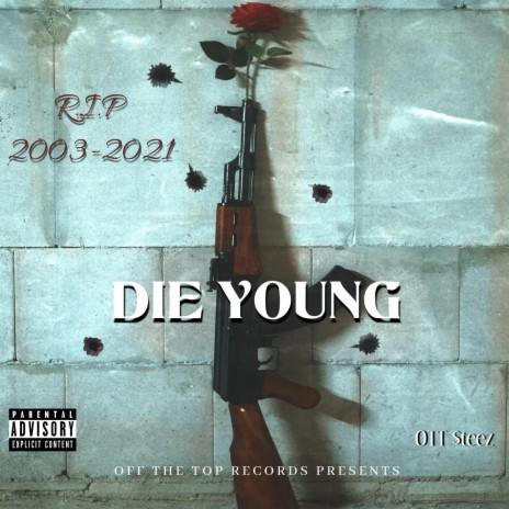 DIE YOUNG | Boomplay Music