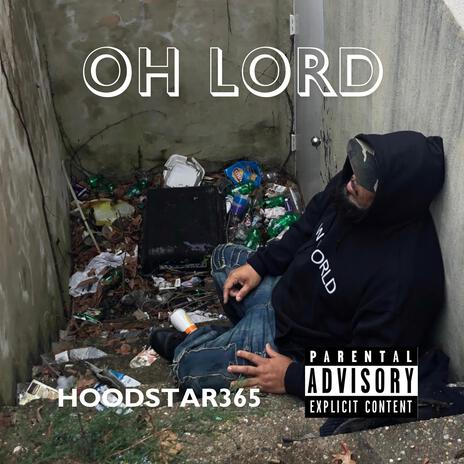 OH LORD | Boomplay Music