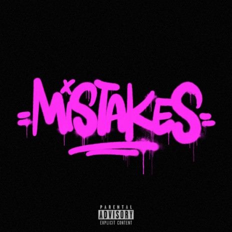 MISTAKES | Boomplay Music