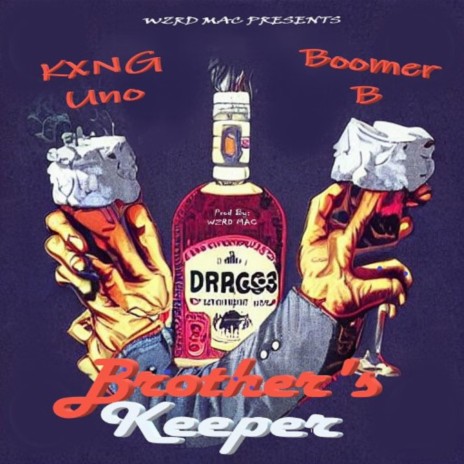 Brother's Keeper ft. Boomer B