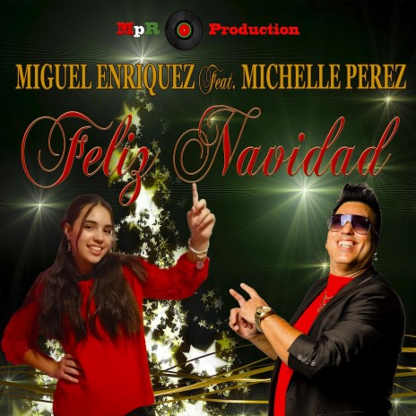 Feliz Navidad (feat. Michelle Perez) | Boomplay Music