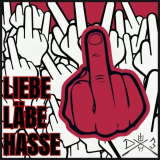 LIEBE, LÄBE, HASSE PT.1