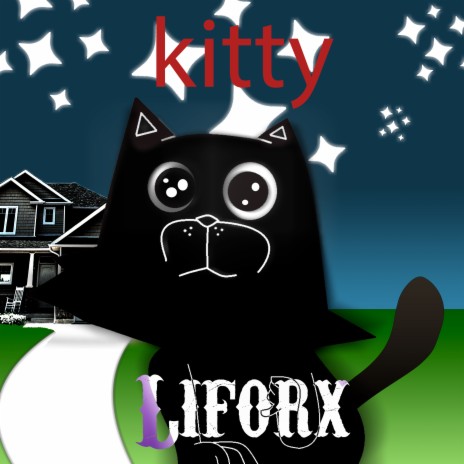 Kitty (Original Song)