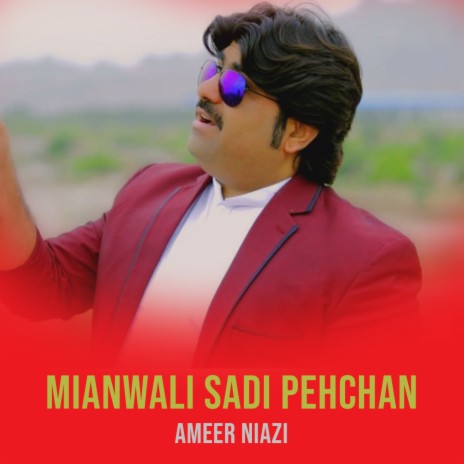 Mianwali Sadi Pehchan | Boomplay Music