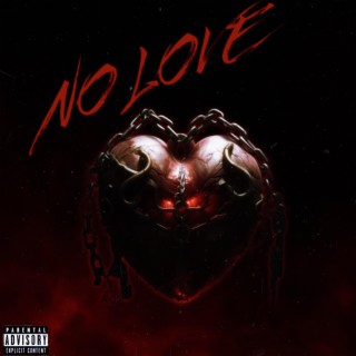 No Love