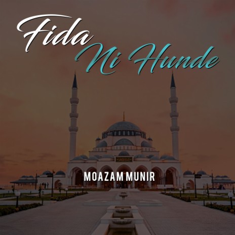 Fida Ni Hunde | Boomplay Music