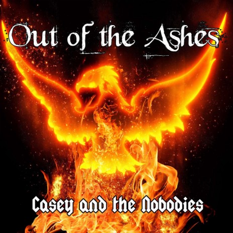 Out of the Ashes | Boomplay Music