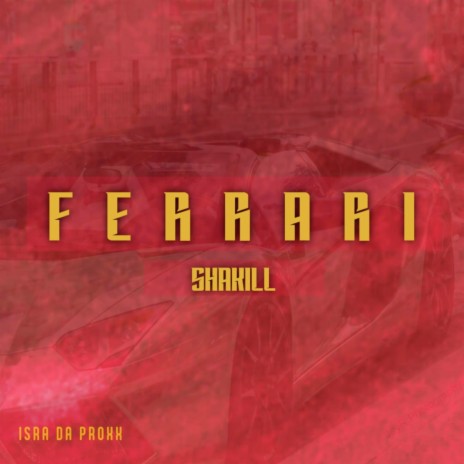 Ferrari ft. Isra Da Proxx