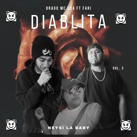 Diablita ft. Fari & Neysi La Baby | Boomplay Music