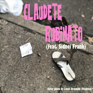 Claudete Rubinato ft. Sidnei Frank lyrics | Boomplay Music