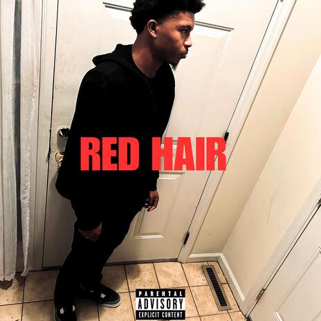 RED HAIR | Boomplay Music