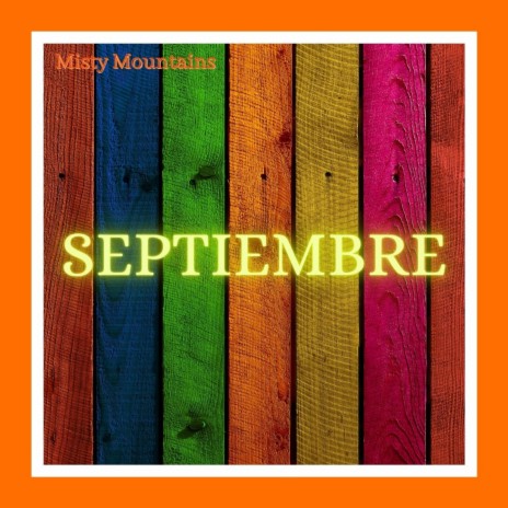 Septiembre | Boomplay Music