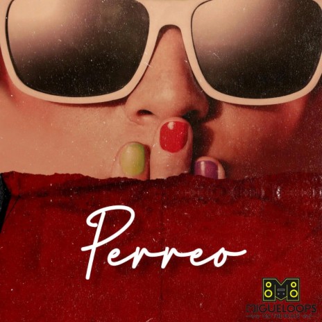 Perreo Beat reggaeton Chileno | Boomplay Music