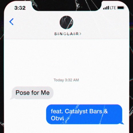 Pose for Me ft. Catalyst Bars, Obvi & Alien Family