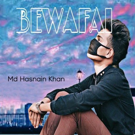 Bewafai | Boomplay Music