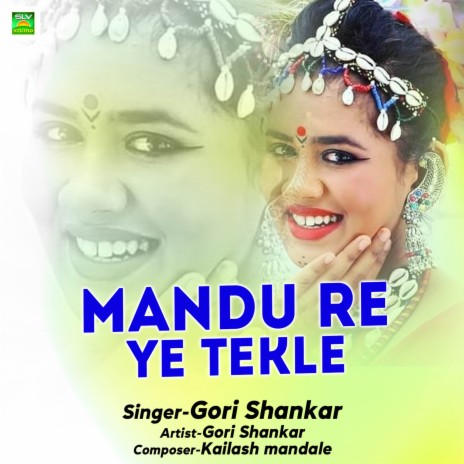 Mandu Re Ye Tekle | Boomplay Music