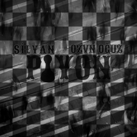 Piyon ft. Ozan Oğuz