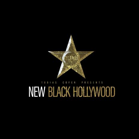 NEW BLACK HOLLYWOOD | Boomplay Music