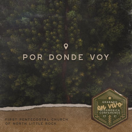 Por Donde Voy (The Way That I Take) ft. Priscilla Bueno
