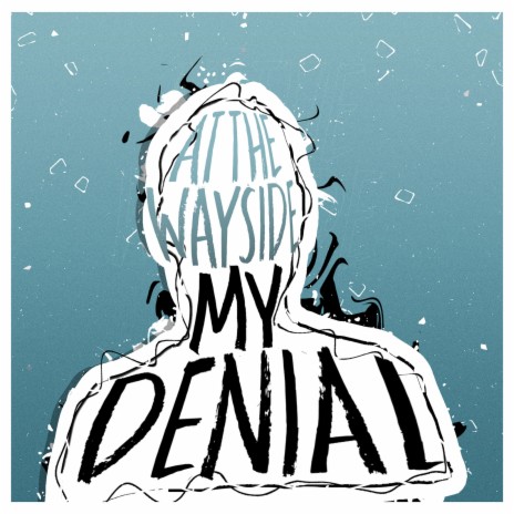 My Denial | Boomplay Music