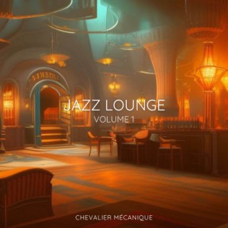 Jazz Lounge (vol. 1)