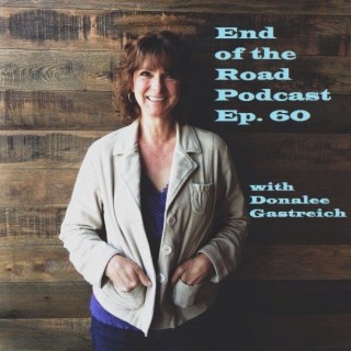 Ep. 60 Donalee Gastreich, Conscious Leadership and Spirituality, Podcast