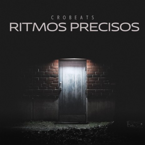 ritmos precisos | Boomplay Music