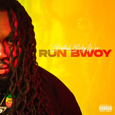 Run bwoy | Boomplay Music