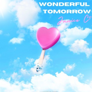 Wonderful Tomorrow