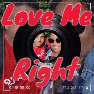 Love Me Right