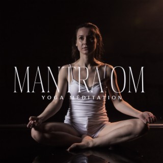 Mantra OM – Yoga méditation
