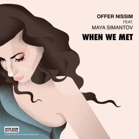 When We Met ft. Maya Simantov | Boomplay Music