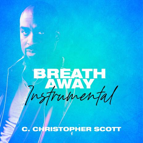 Breath Away (Instrumental) | Boomplay Music