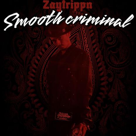 Smooth criminal | Boomplay Music