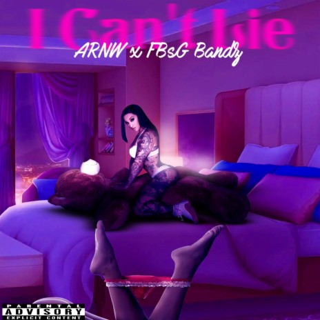 I Can't Lie ft. ARNW | Boomplay Music