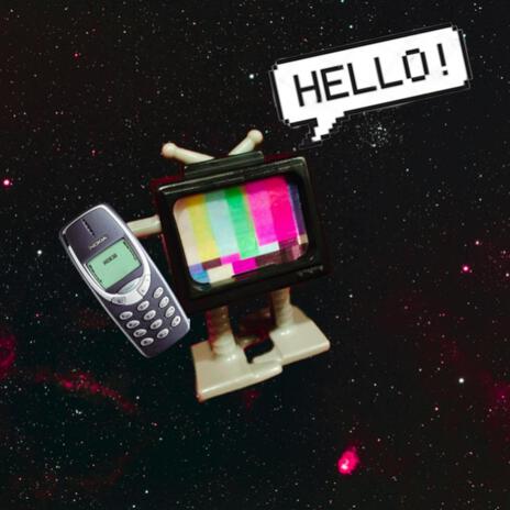 Hello! | Boomplay Music