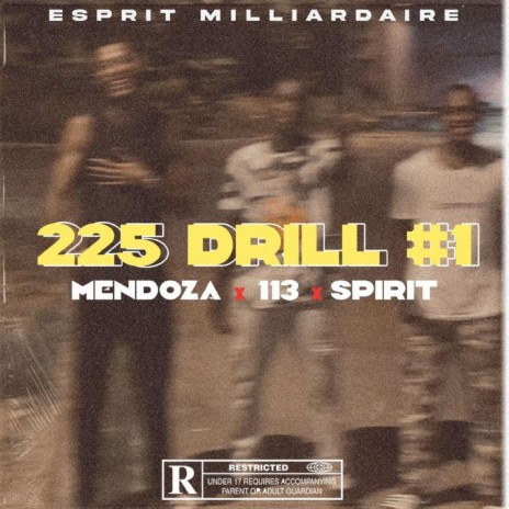 Djoud Mendoza x 113 x Spirit (225 Drill 1) | Boomplay Music