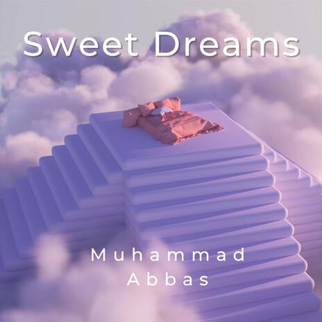 Sweet Dreams | Boomplay Music