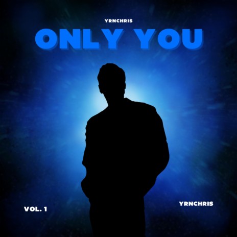 Only You | Boomplay Music