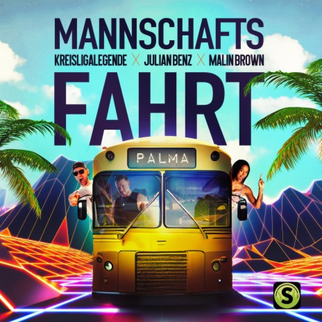 Mannschaftsfahrt ft. Julian Benz & Malin Brown | Boomplay Music