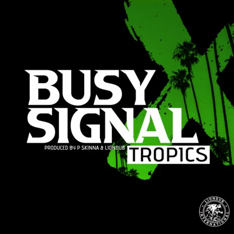 Tropics (Instrumental Mix) ft. Liondub | Boomplay Music