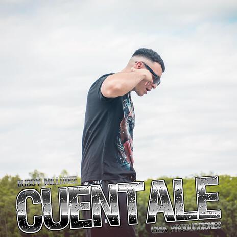 Cuentale | Boomplay Music