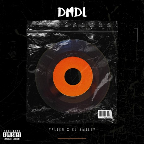 DMDL ft. Yalien Dahlen & El Smiley
