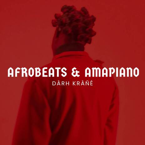 Afrobeats & Amapiano | Boomplay Music